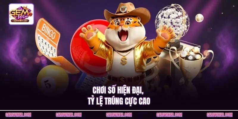 Chơi số hiện đại, tỷ lệ trúng cực cao