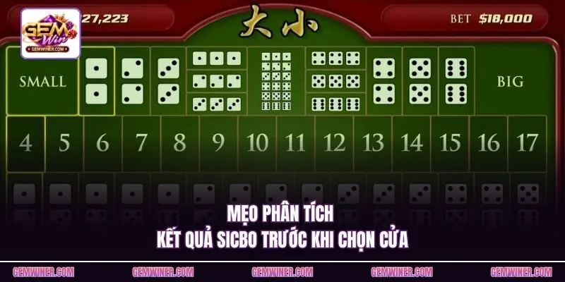 Mẹo phân tích kết quả Sicbo trước khi chọn cửa
